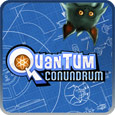 Quantum Conundrum™