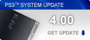 PlayStation®3 System Software Update PlayStation®3 System Software Update